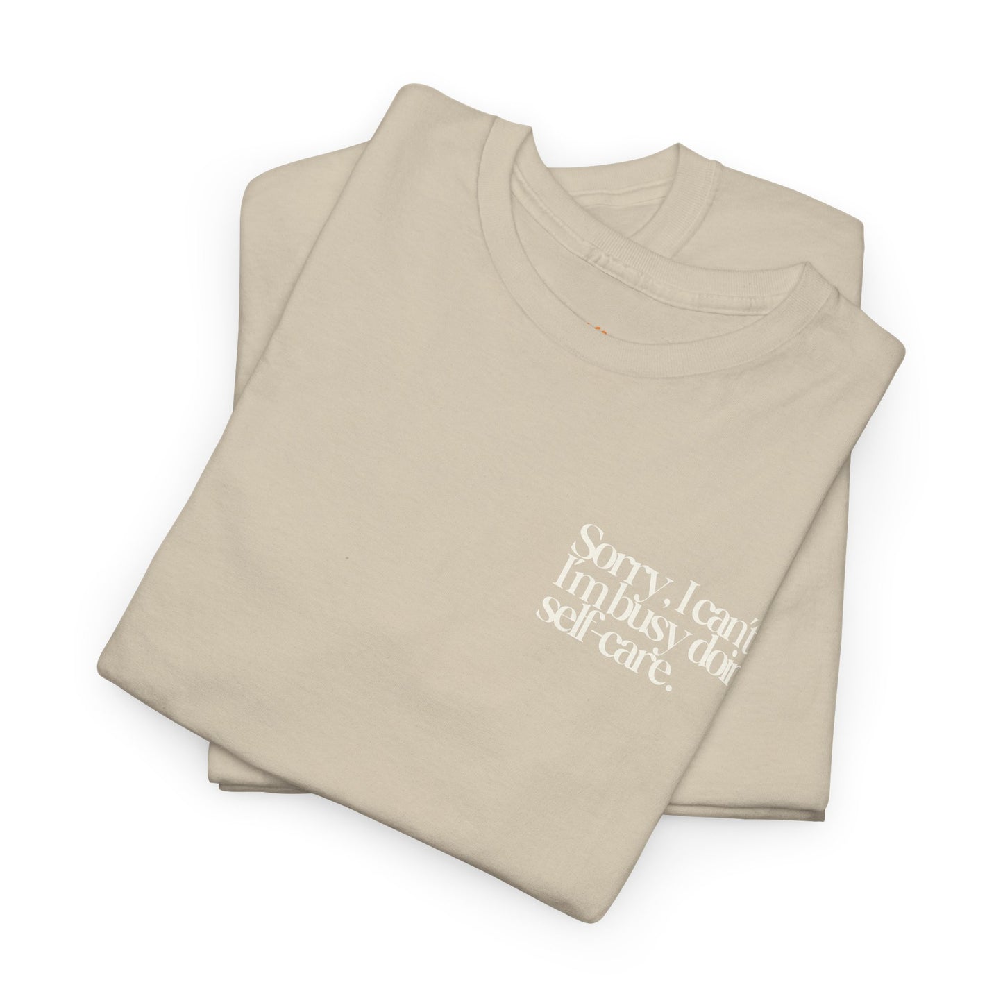Busy Doing Self-Care T-Shirt