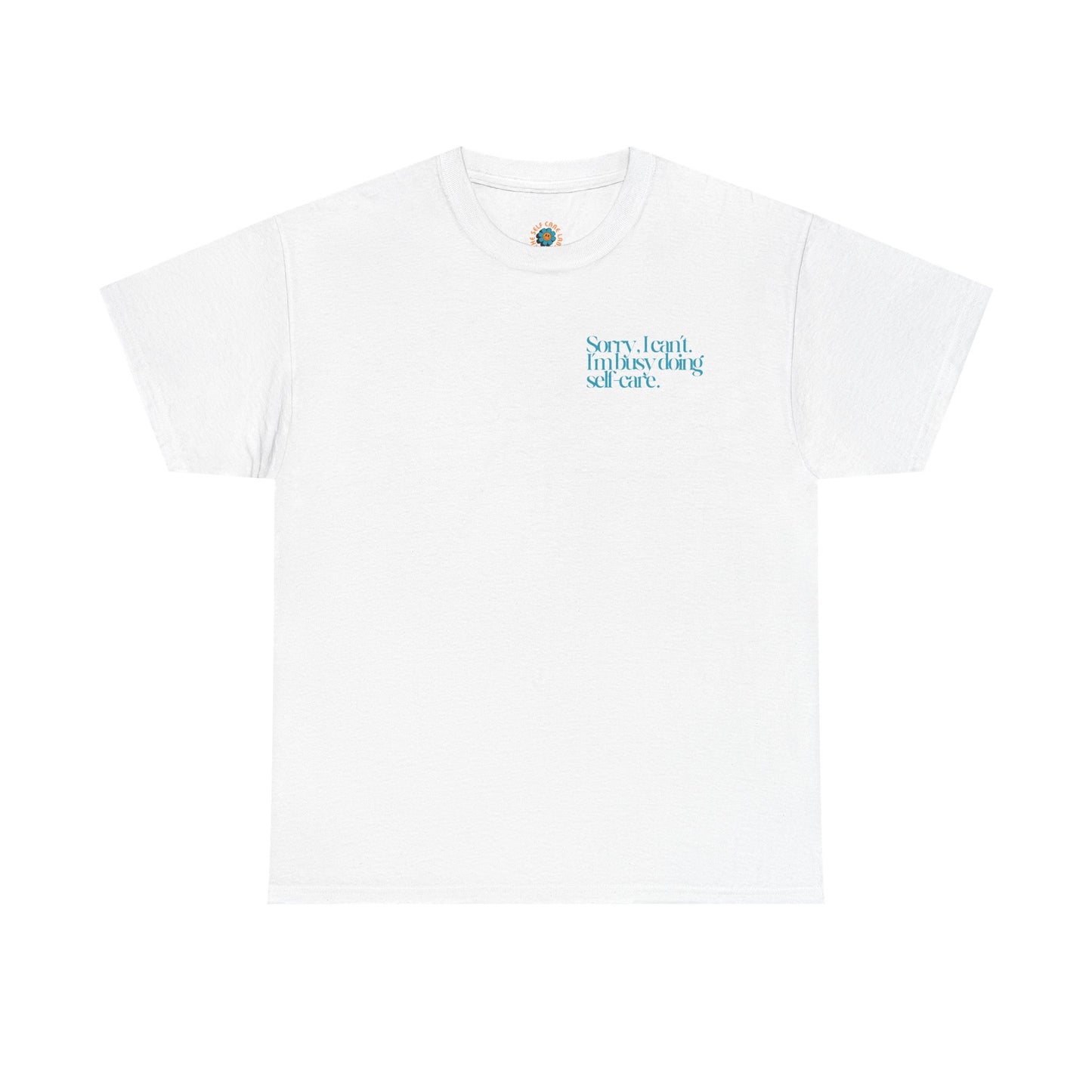 Busy Doing Self-Care T-Shirt