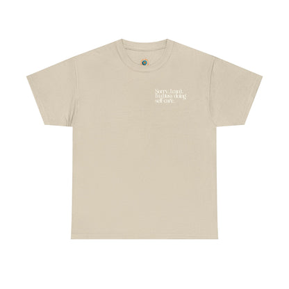 Busy Doing Self-Care T-Shirt