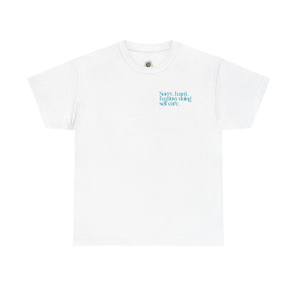 Busy Doing Self-Care T-Shirt